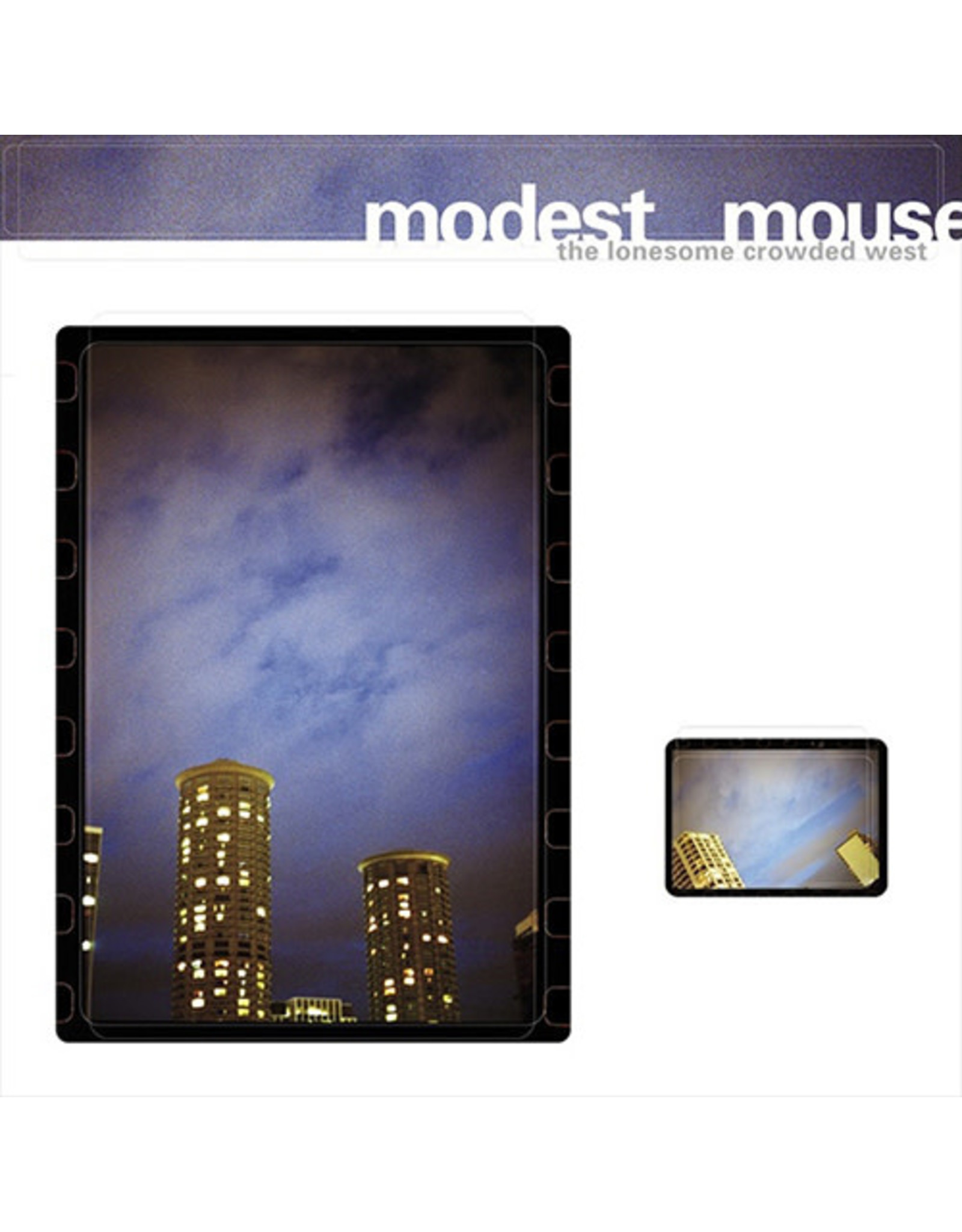 Glacial Pace Modest Mouse: The Lonesome Crowded West LP