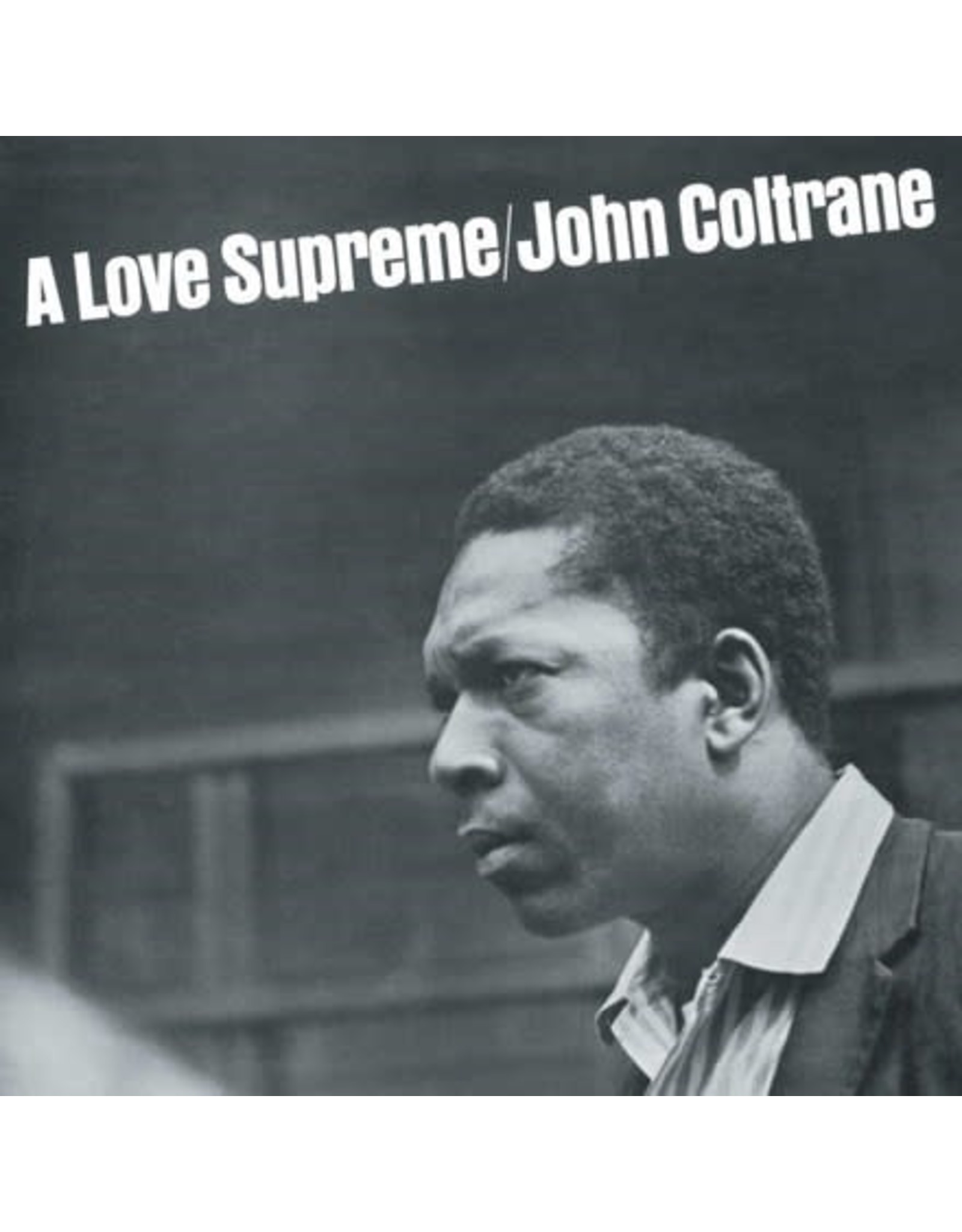 Verve Coltrane, John: A Love Supreme (Verve Acoustic Sounds) LP