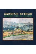 Agitated Carlton Melton: Where This Leads LP