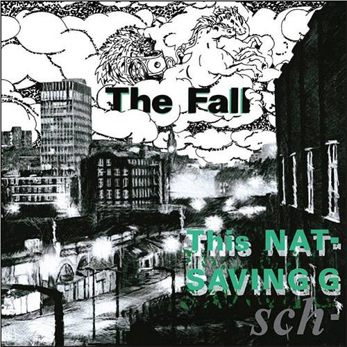 The Fall – This Nation's Saving Grace LP Fall: This Nation's Saving Grace LP - Listen Records