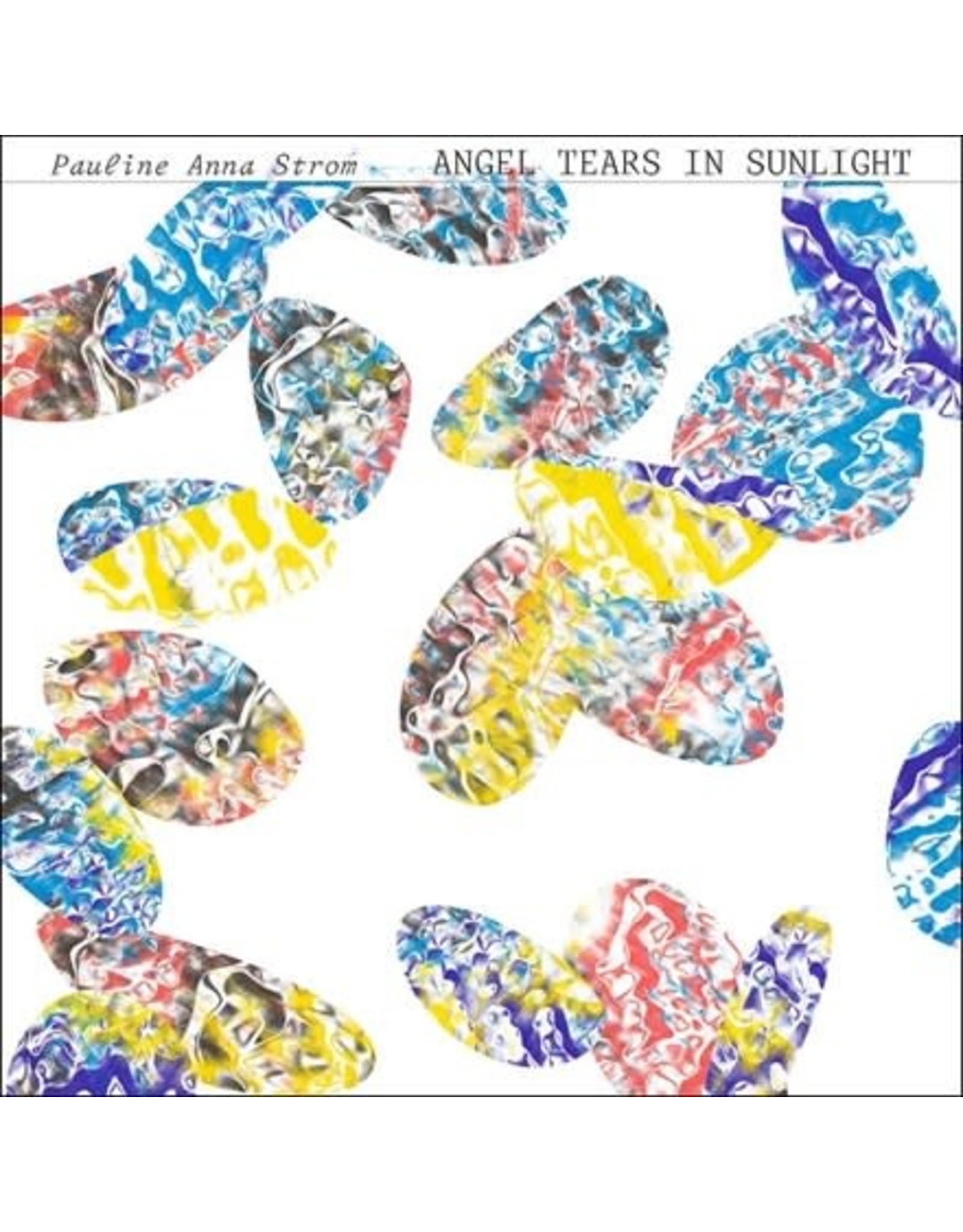 RVNG Intl. Strom, Pauline Anna: Angel Tears In Sunlight (coloured) LP