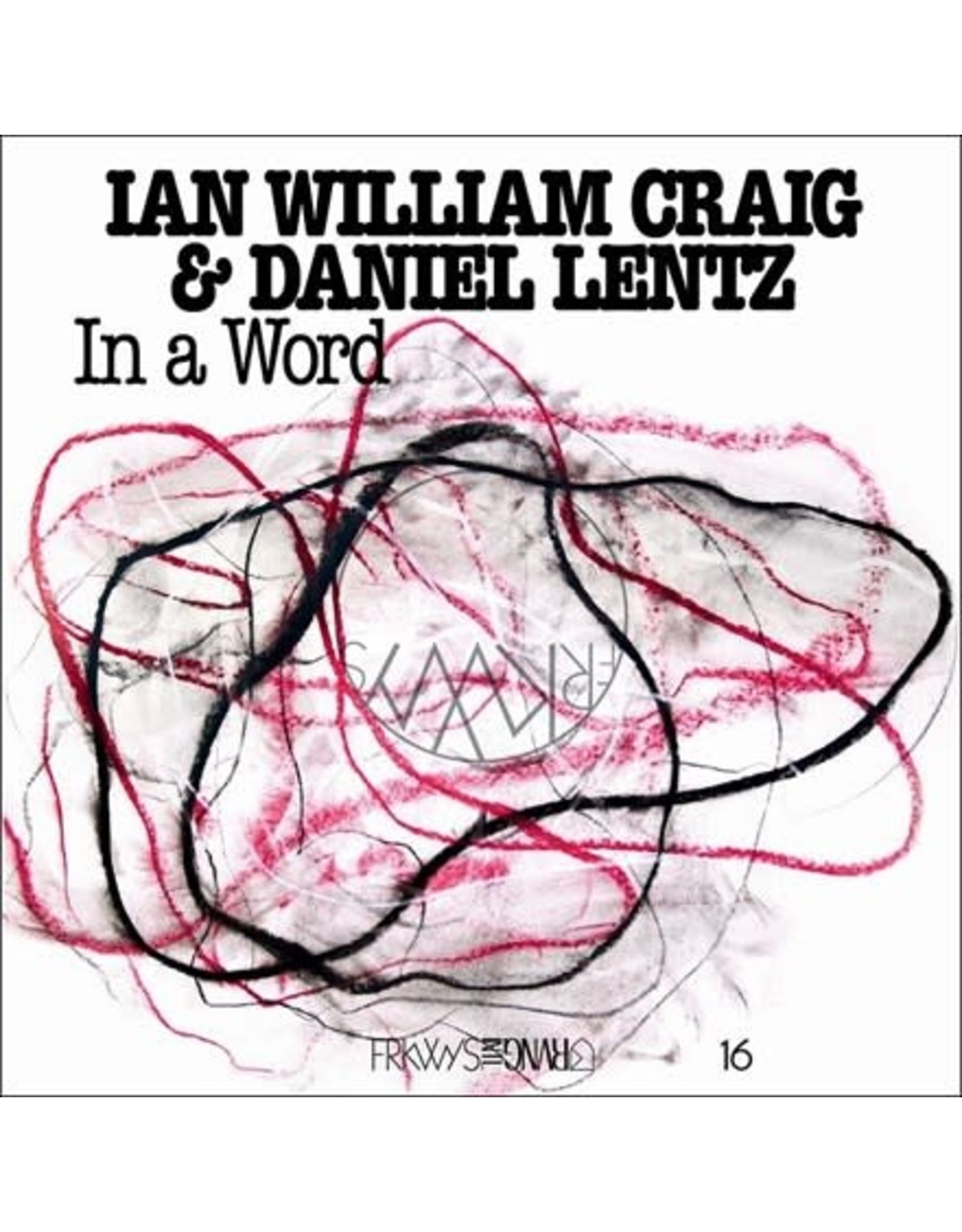 RVNG Intl. Craig, Ian William & Daniel Lentz: In A Word LP