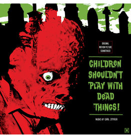 Terror Vision Zitter, Carl: Children Shouldn't Play With Dead Things! OST LP