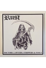 USED: Rust: Doctors, Lawyers, Strippers & Fools LP