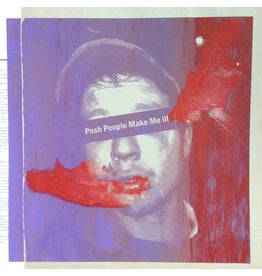 Ono Boogizm, Tom: Posh People Make Me Ill LP