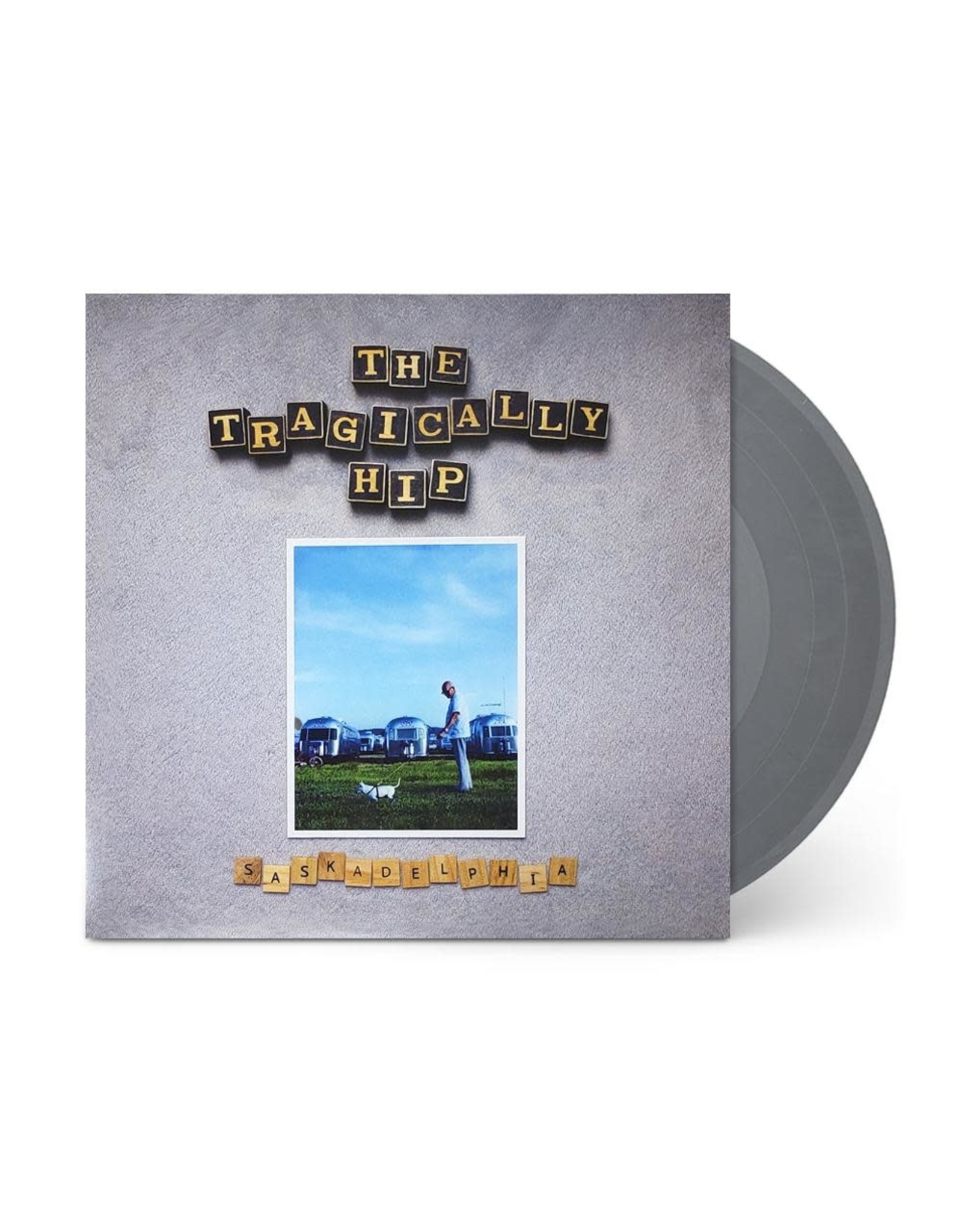 Universal Tragically Hip: Saskadelphia LP