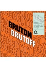 Trunk Various: Bruton Brutoff: The Ambient, Electronic and Pastoral Sounds of The Bruton Library Catalogue LP
