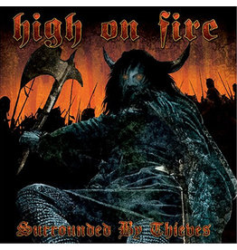 Relapse High on Fire: Surrounded By Thieves LP