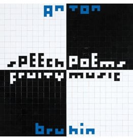 Black Truffle Bruhin, Anton: Speech Poems/Fruity Music LP