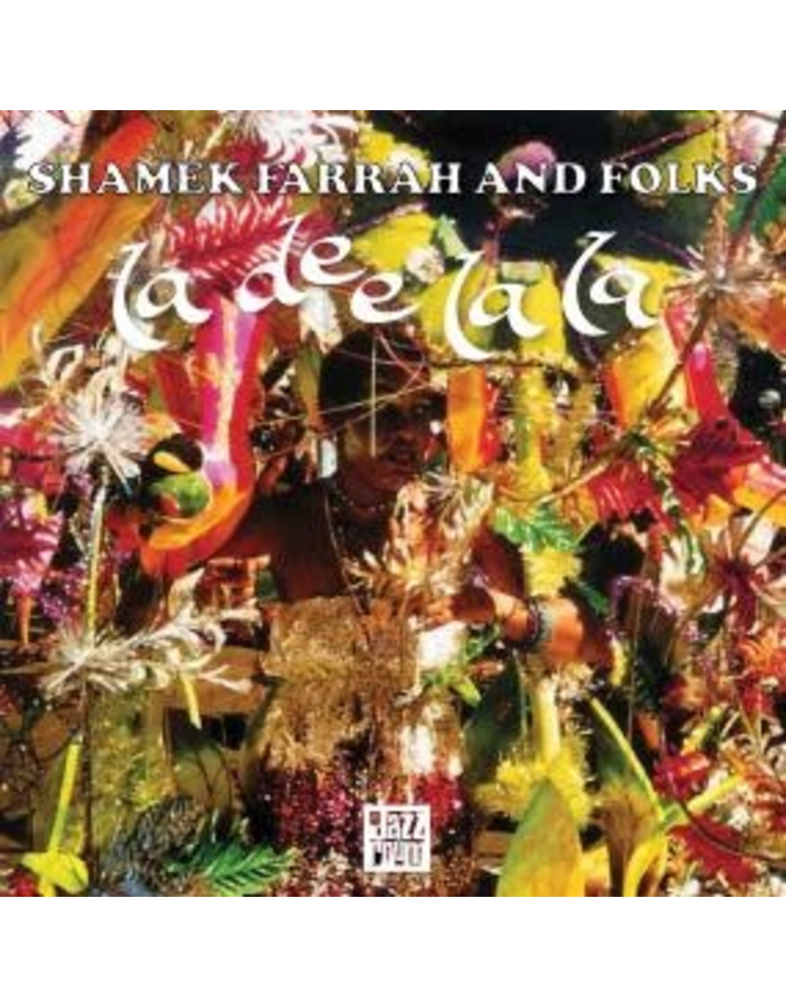 Jazz Room Farrah, Shamek & Folks: La Dee La La LP