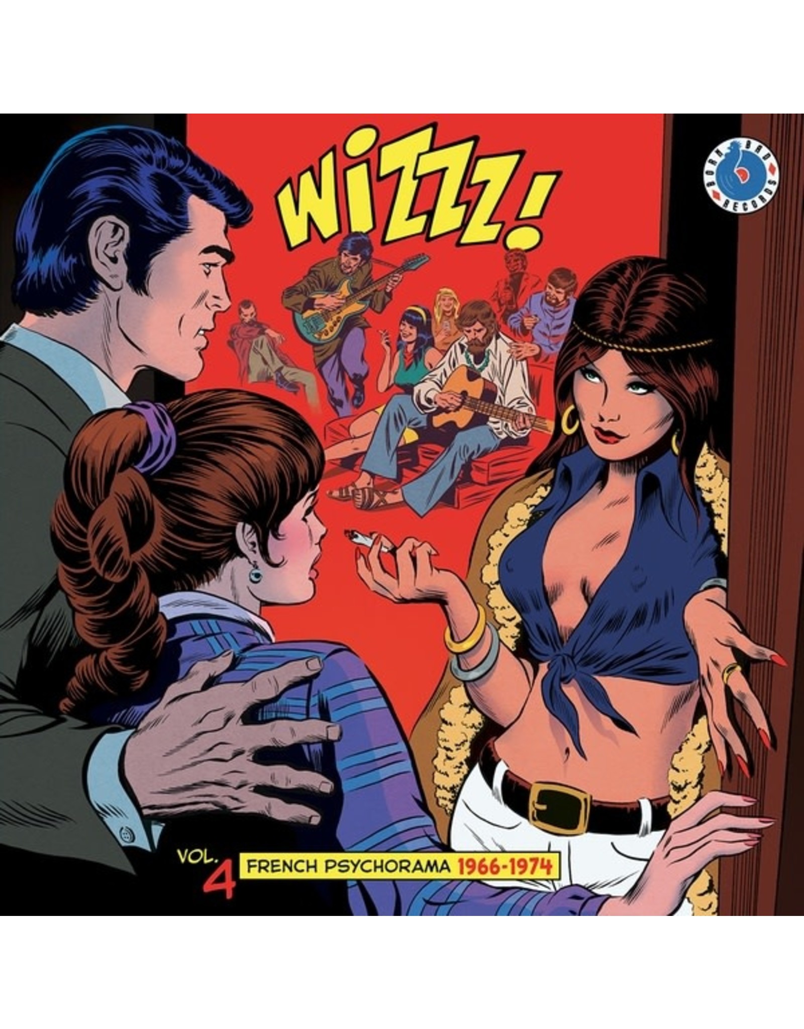 Born Bad Various: Wizzz! French Psychorama 1964-1974 V4 LP