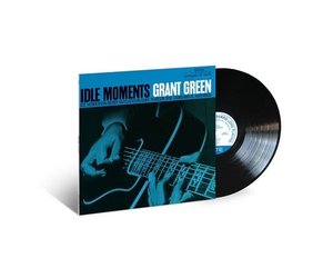 Green, Grant: Idle Moments (Blue Note Classic) LP - Listen Records