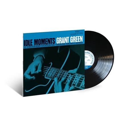 Green, Grant: Idle Moments (Blue Note Classic) LP - Listen Records