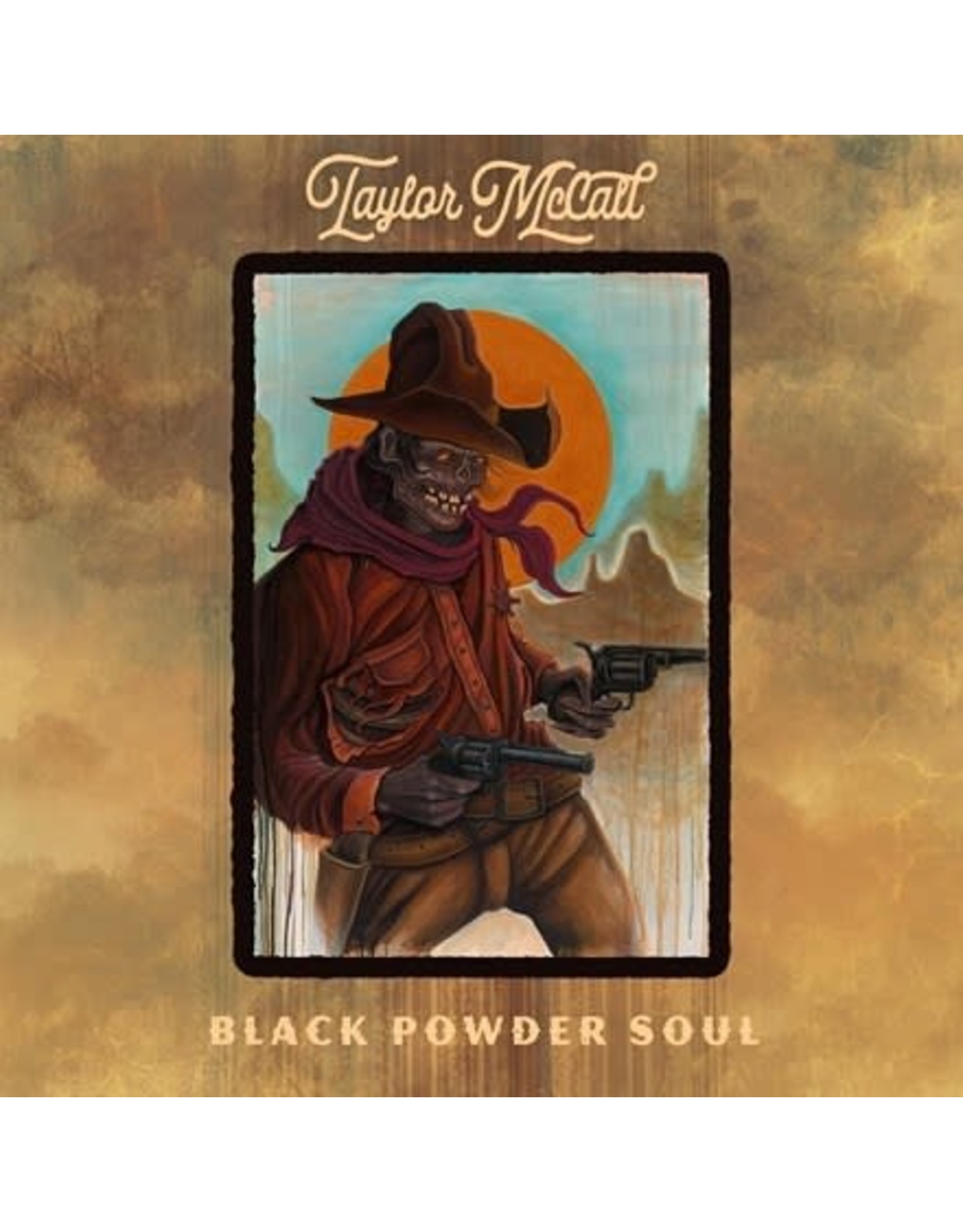 Thirty Tigers McCall, Taylor: Black Powder Soul LP