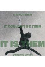 GBV Inc. Guided By Voices: It's Not Them. It Couldn't LP