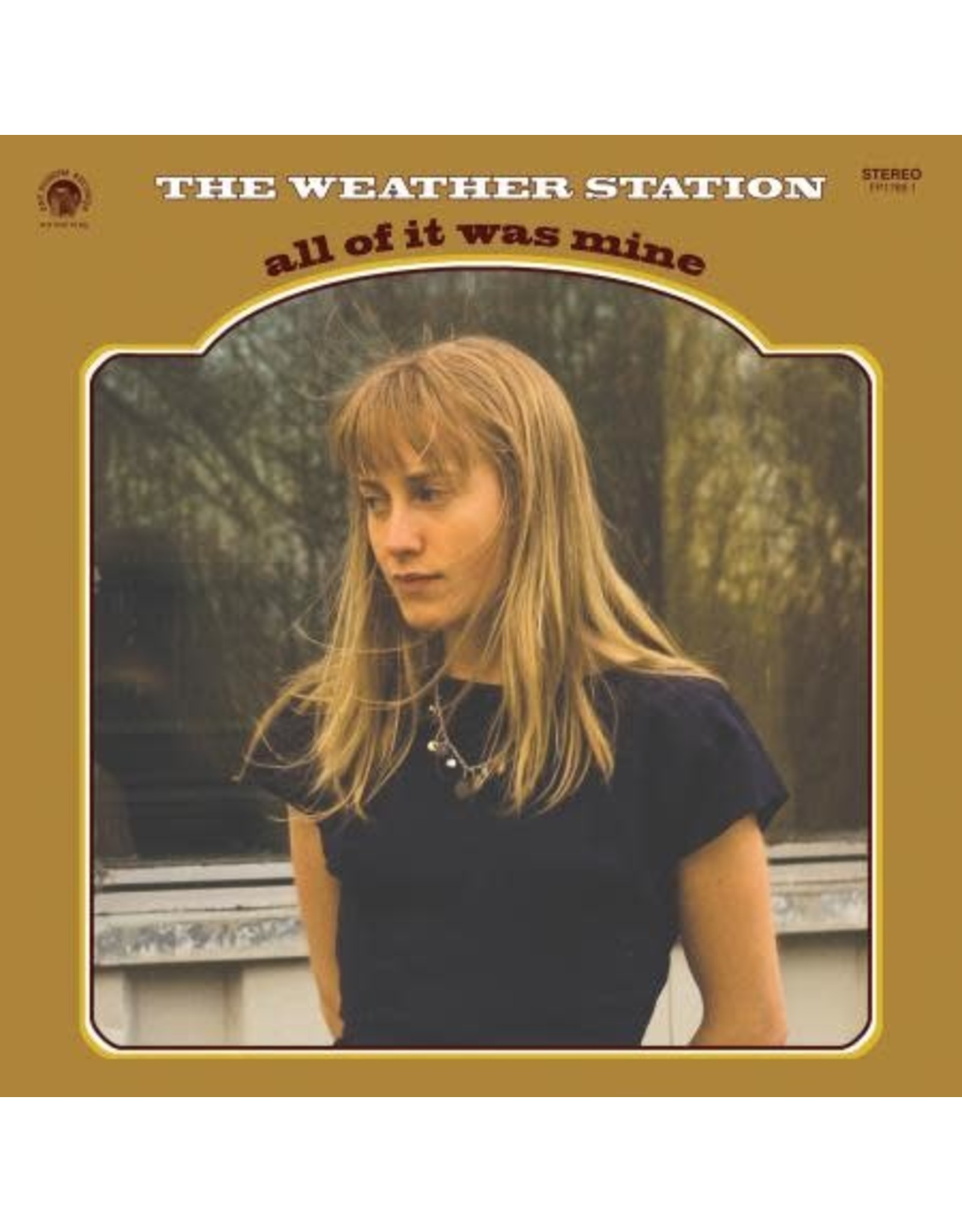 Fat Possum Weather Station: All Of It Was Mine LP