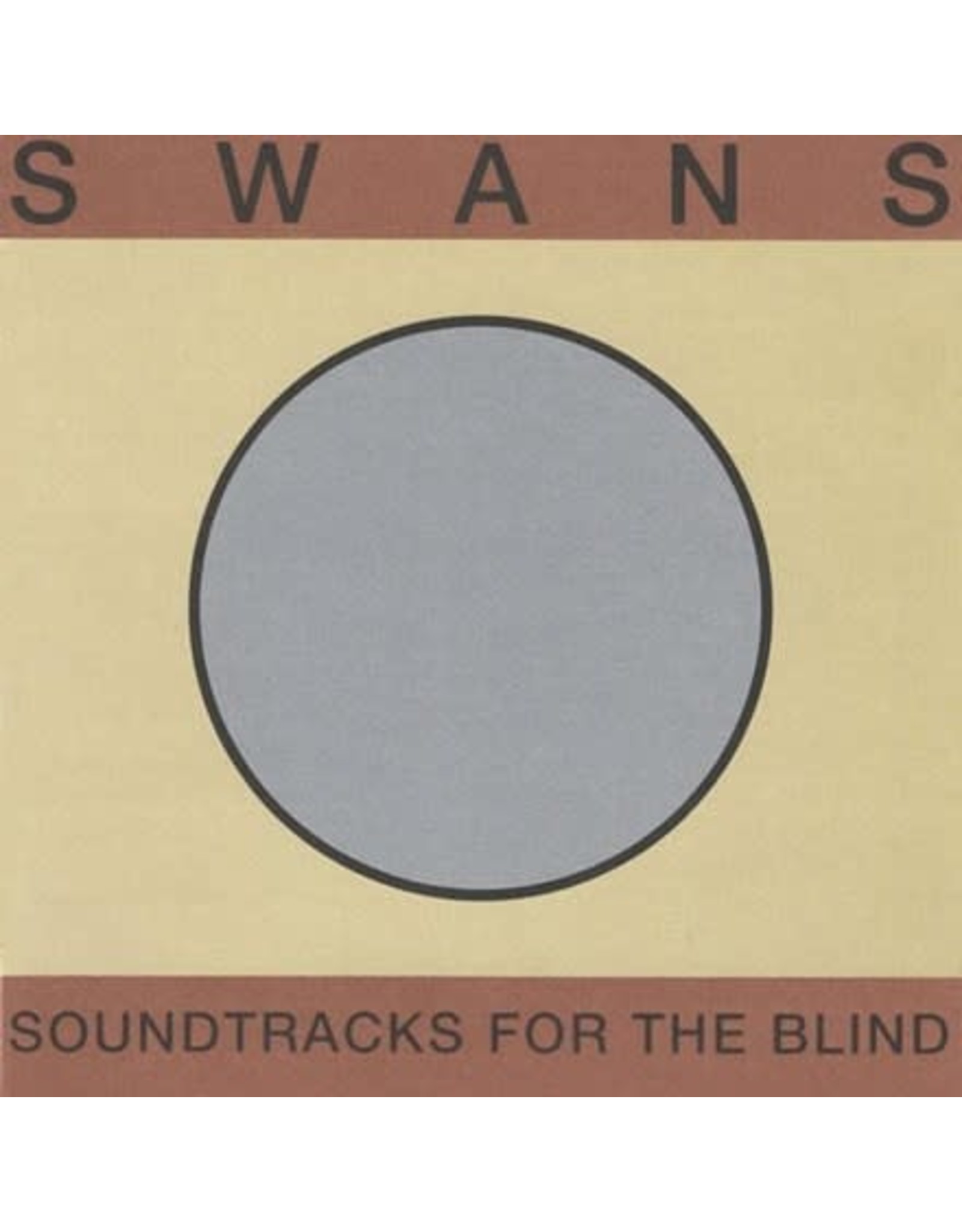 Swans Soundtracks For The Blind LP Listen Records