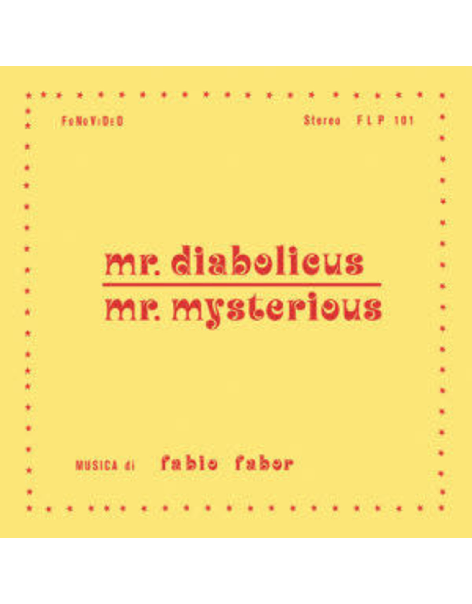 Schema Fabor, Fabio: Mr. Diabolicus/Mr. Mysterious LP