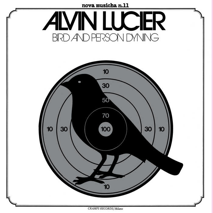 Lucier, Alvin: Bird And Person Dyning LP - Listen Records