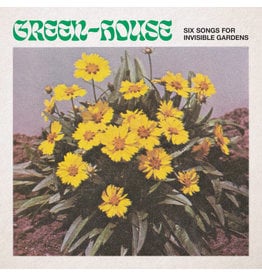 Leaving Green-House: Six Songs for Invisible Gardens LP