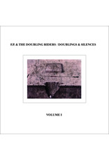 B.F.E. F.P. & The Doubling Riders: Doublings & Silences Vol. 1 LP