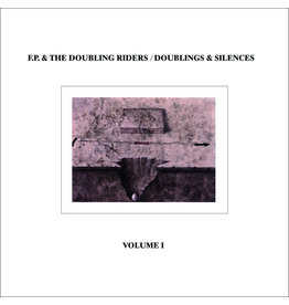 B.F.E. F.P. & The Doubling Riders: Doublings & Silences Vol. 1 LP