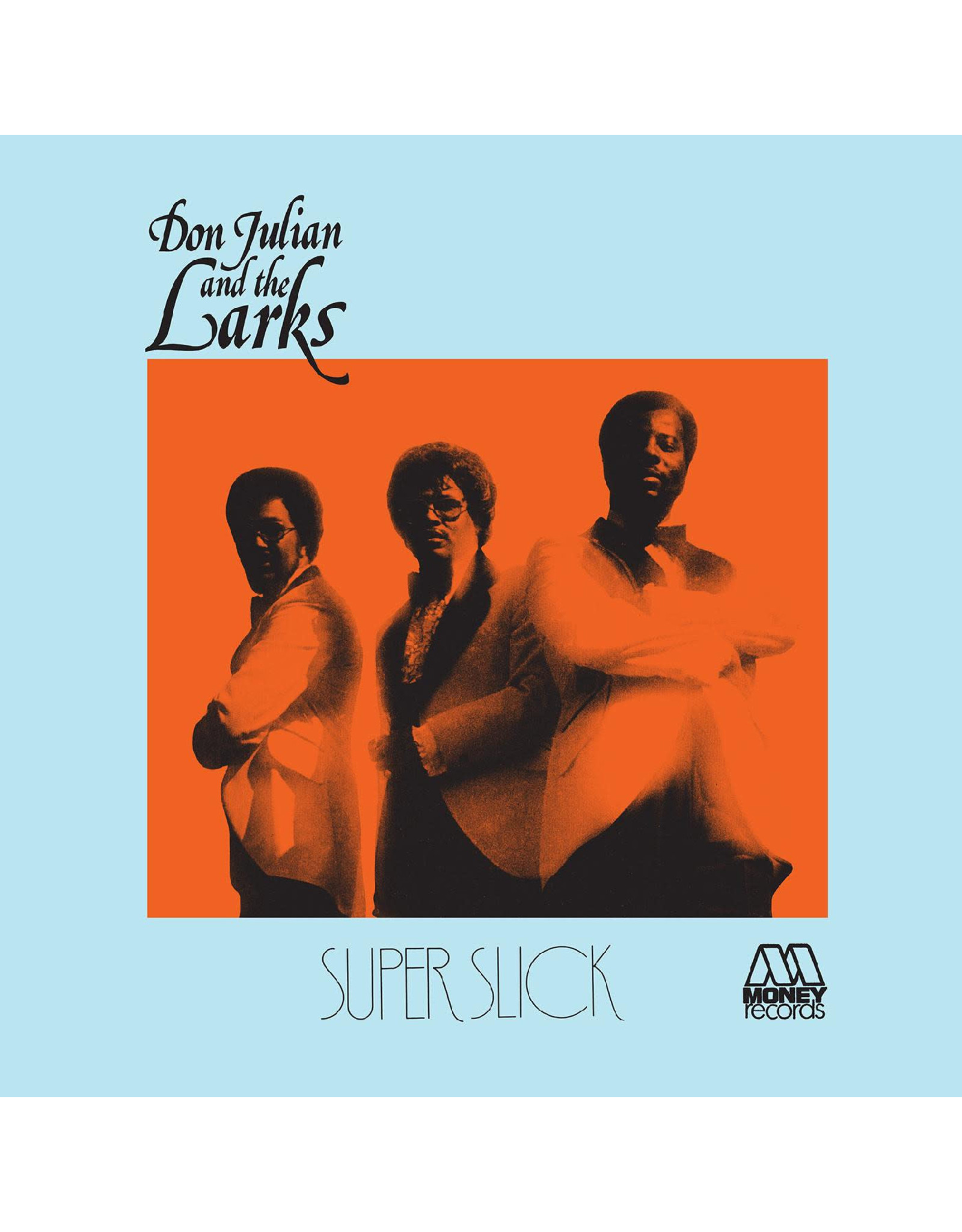 Real Gone Julian, Don and The Larks: Super Slick (BLUE VINYL) LP