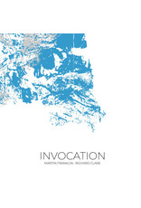 Oryx Franklin, Martin & Richard Clare: Invocation LP