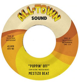 All-Town Mestizo Beat: Poppin' Off (tan) 7"