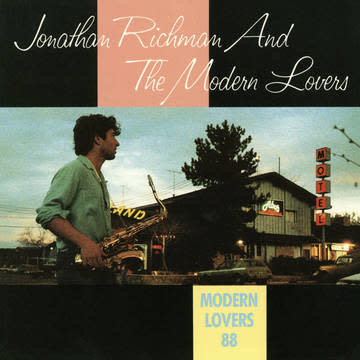 Richman, Jonathan & The Modern Lovers: 2022RSD1 - Modern Lovers 88