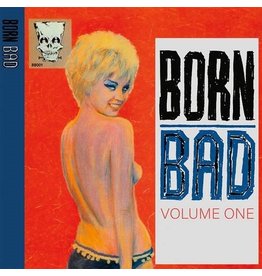 Born Bad Various: Born Bad Vol. 1 LP