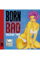 Born Bad Various: Born Bad Vol. 2 LP