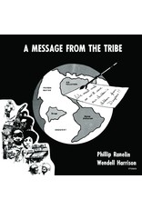 Now Again Ranelin/Harrison: Message From The Tribe LP