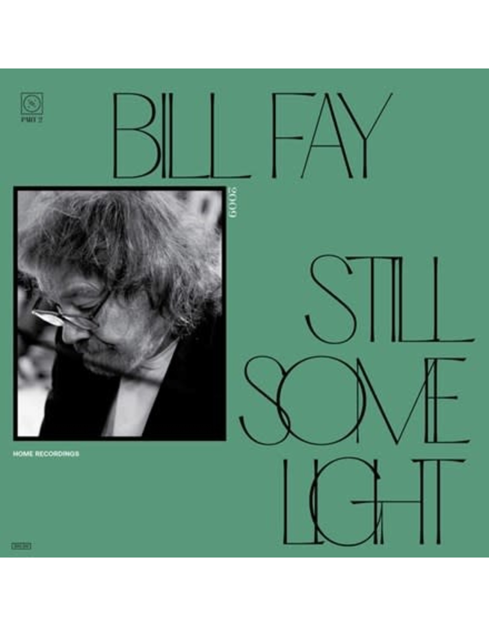 Dead Oceans Fay, Bill: Still Some Light: Part 2 LP