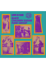 Cinedelic Black Children Sledge Funk Group: 2022RSD1 - Love Is Fair LP