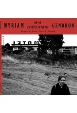 Feeding Tube Gendron, Myriam: Ma Delire - Songs of Love, Lost & Found LP