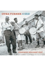 Birdman Turner, Otha & The Rising Star Fife & Drum Band : Everybody Hollerin' Goat LP