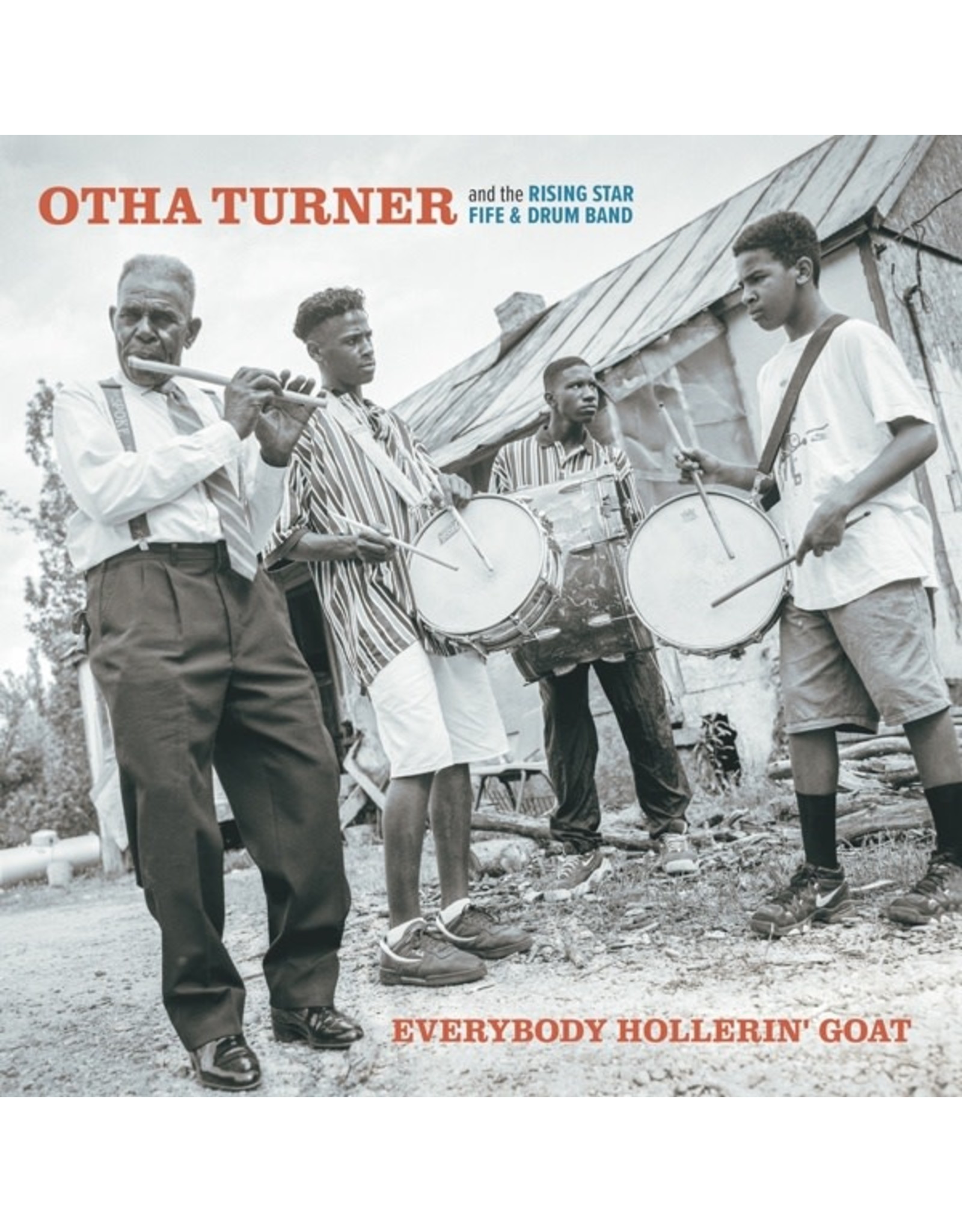 Birdman Turner, Otha & The Rising Star Fife & Drum Band : Everybody Hollerin' Goat LP