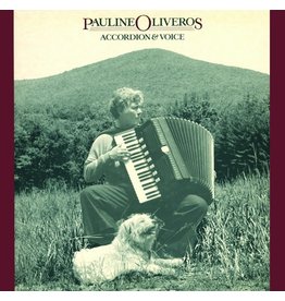 Important Oliveros, Pauline: Accordion & Voice LP