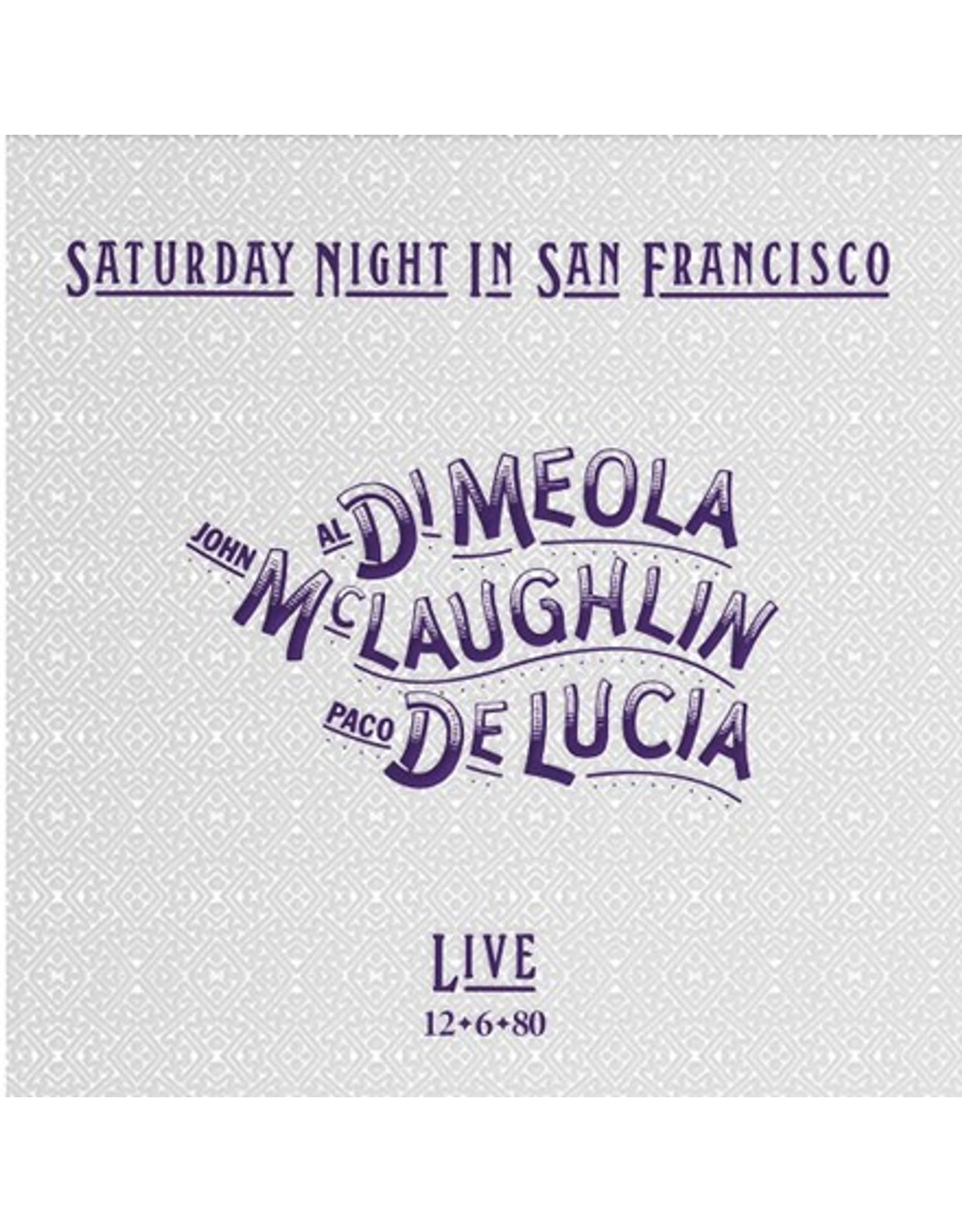 Impex Di Meola/McLaughlin/De Lucia: Saturday Night in San Francisco LP