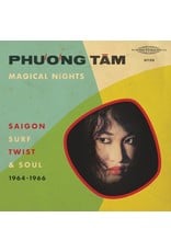 Sublime Frequencies Tam, Phuong: Magical Nights: Saigon Surf, Twist & Soul 1964 - 1966 LP
