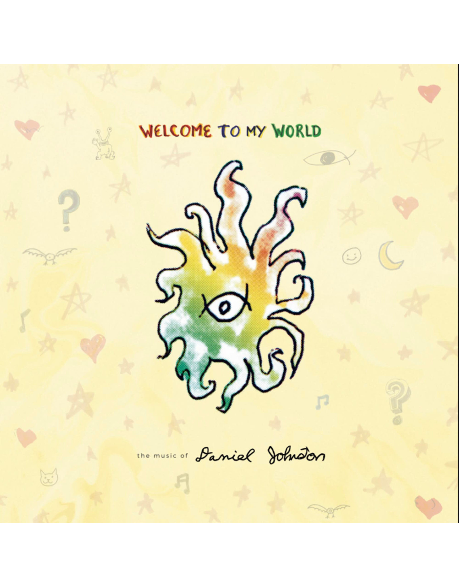 Eternal Yip Eye Johnston, Daniel: Welcome to My World LP