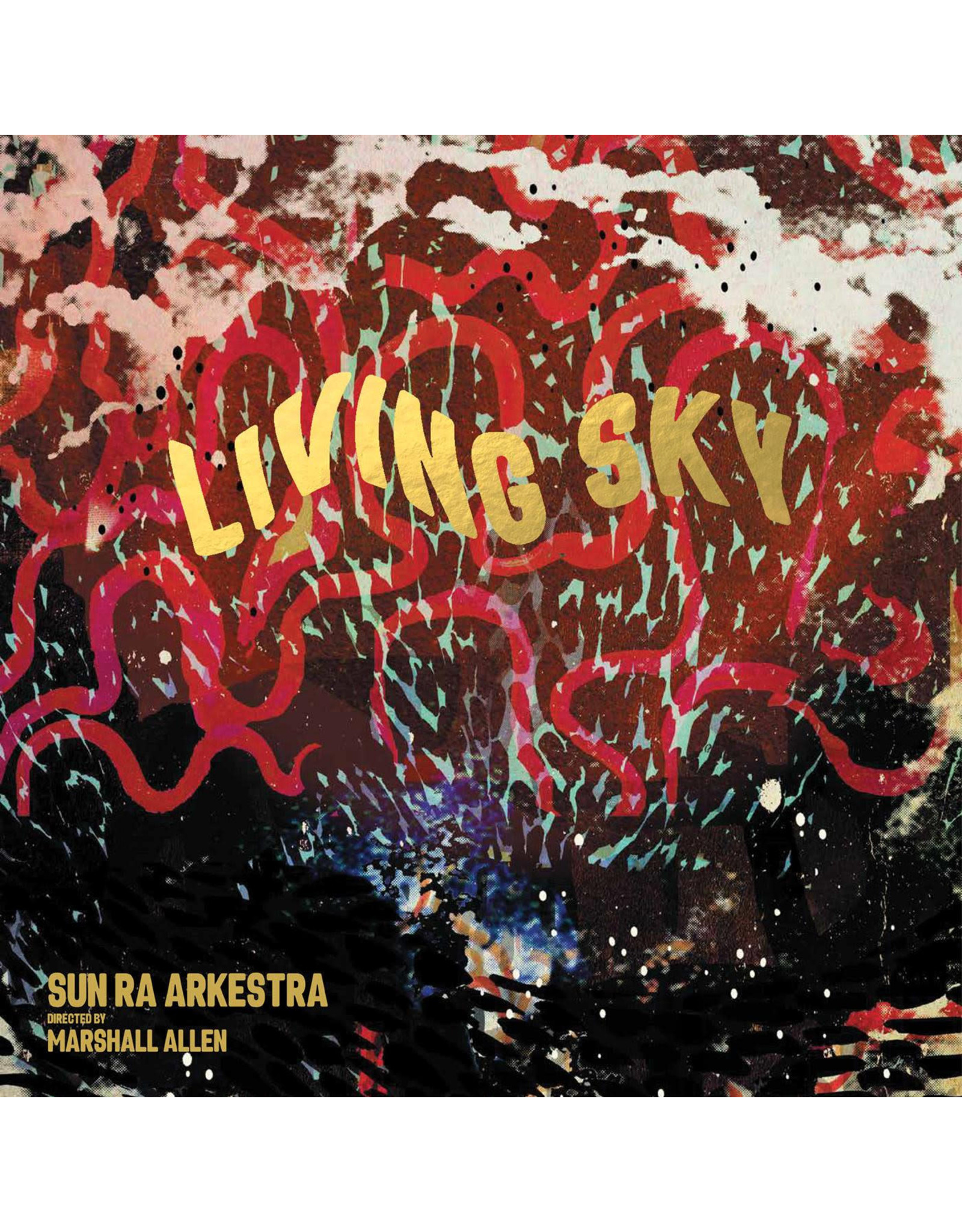 Sun Ra Arkestra: Living Sky (DELUXE EDITION) LP
