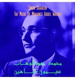 Zehra Shaheen, Simon: Music of Mohamed Abdel Wahab LP