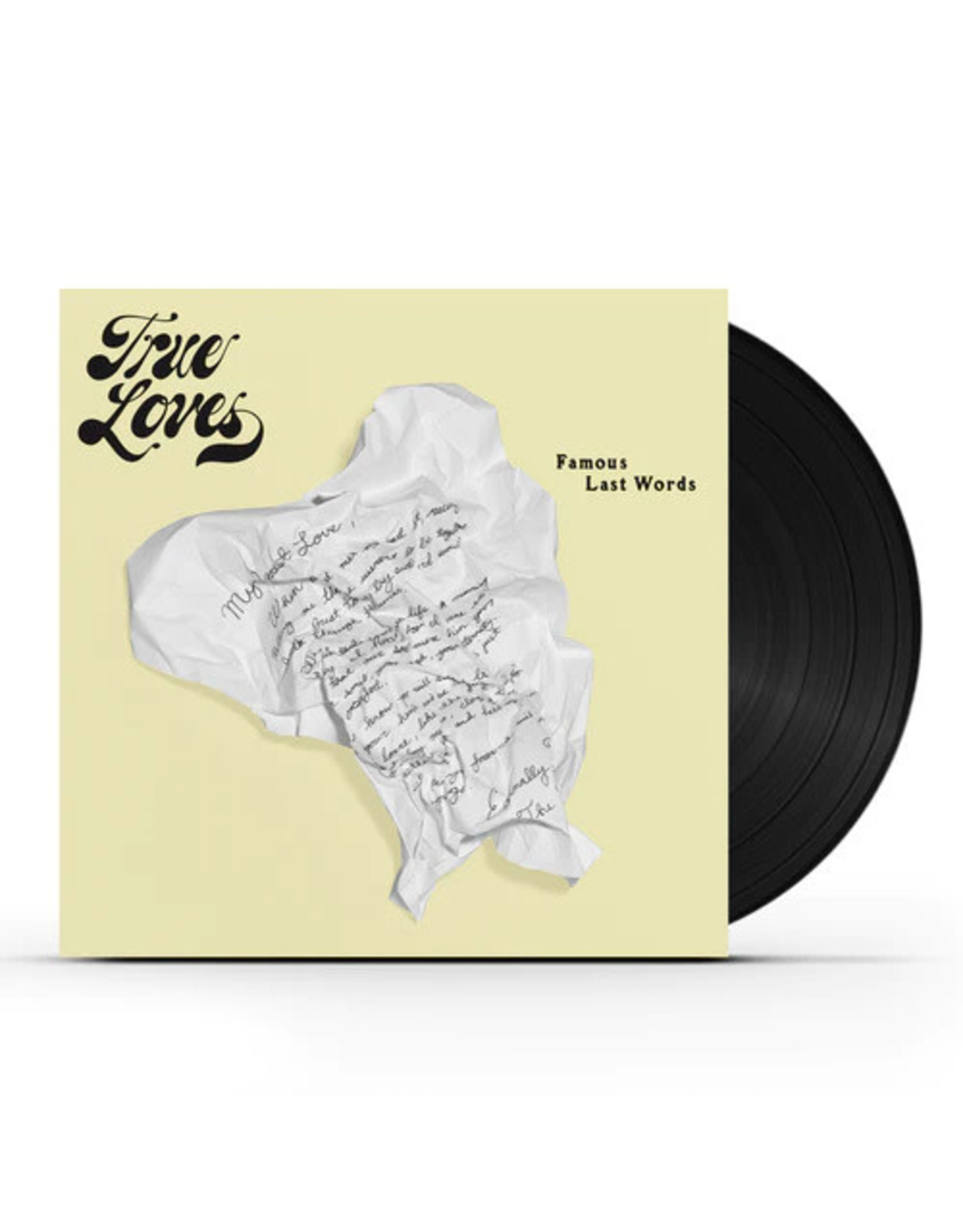 True Loves: Famous Last Words LP