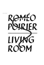 Faitiche Poirier, Roméo: Living Room LP