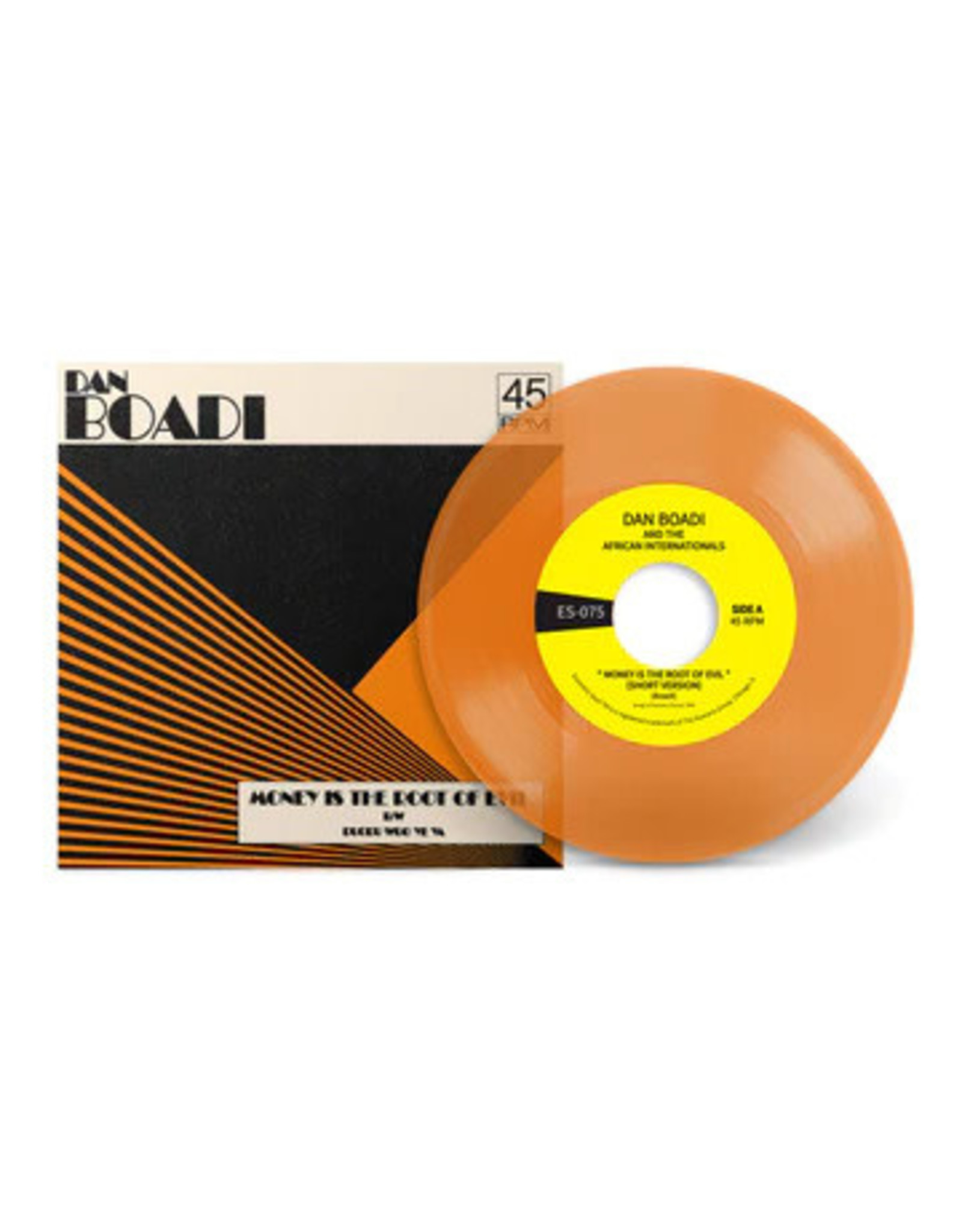 Numero Boadi, Dan & The African Internationals: Money Is The Root Of Evil/Duodu Wuo Ye Ya (clear orange) 7"