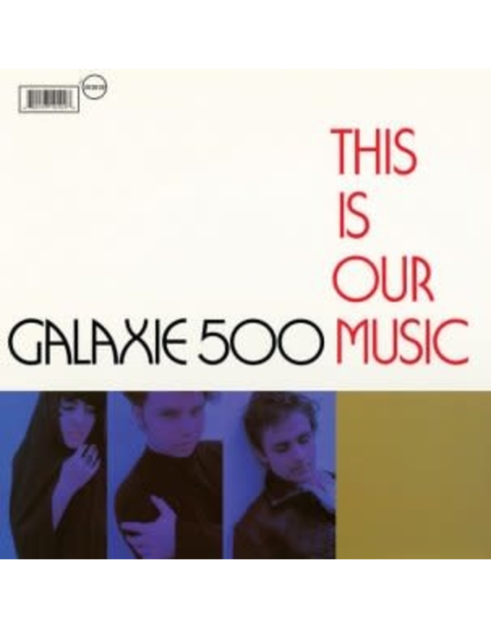 Galaxie 500: This Is Our Music LP