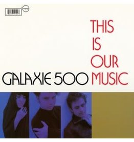 Galaxie 500: This Is Our Music LP