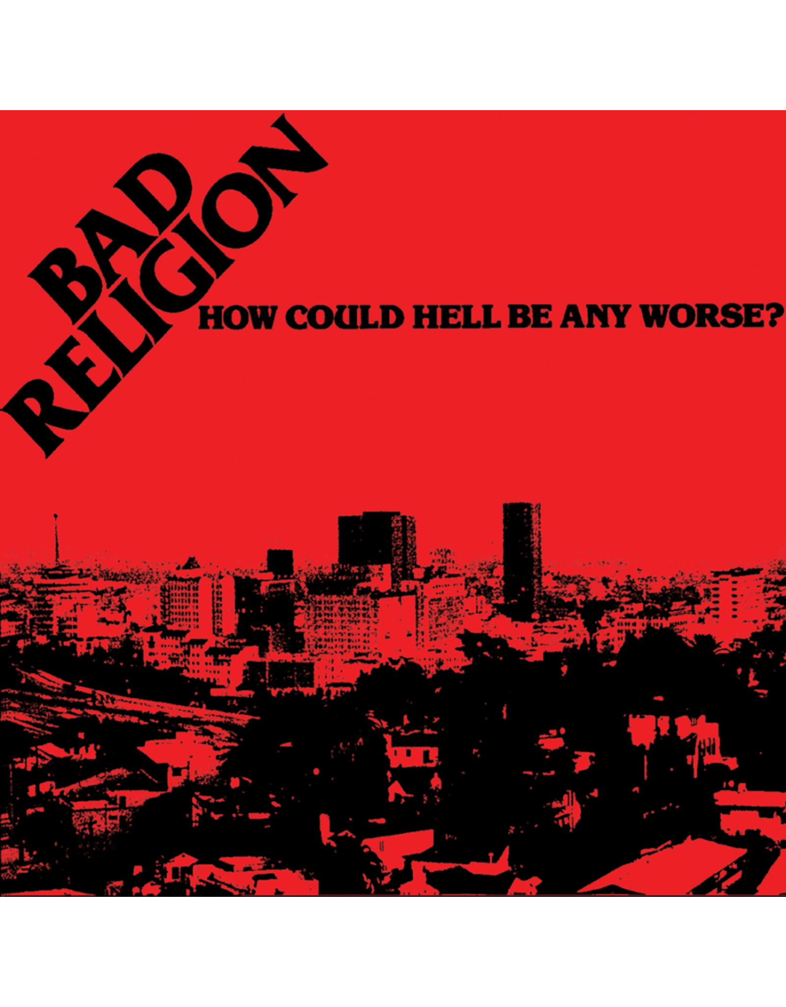 Epitaph Bad Religion: How Could Hell Be Any Worse? (40th Anniversary/colour) LP